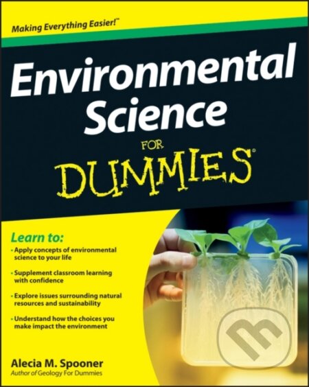 E-kniha: Environmental Science For Dummies (Alecia M. Spooner). Wiley, 2012
