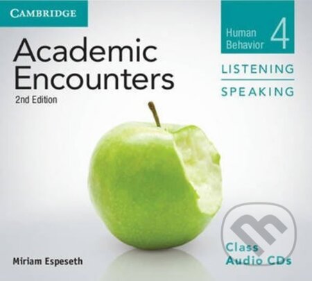 Academic Encounters 4 2nd ed.: Audio CDs (3) - Miriam Espeseth, Cambridge University Press, 2012