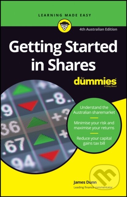 Getting Started in Shares For Dummies - James Dunn, Wiley, 2020