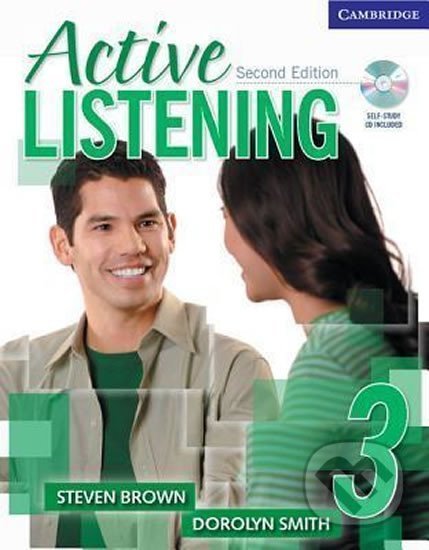 Active Listening 3: Students Book with Self-study Audio CD - Steven Brown, Cambridge University Press, 2006