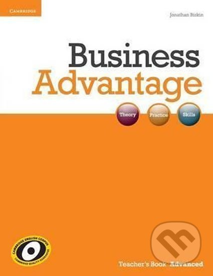Business Advantage: Advanced C1 Teachers Book - Jonathan Birkin, Cambridge University Press, 2012