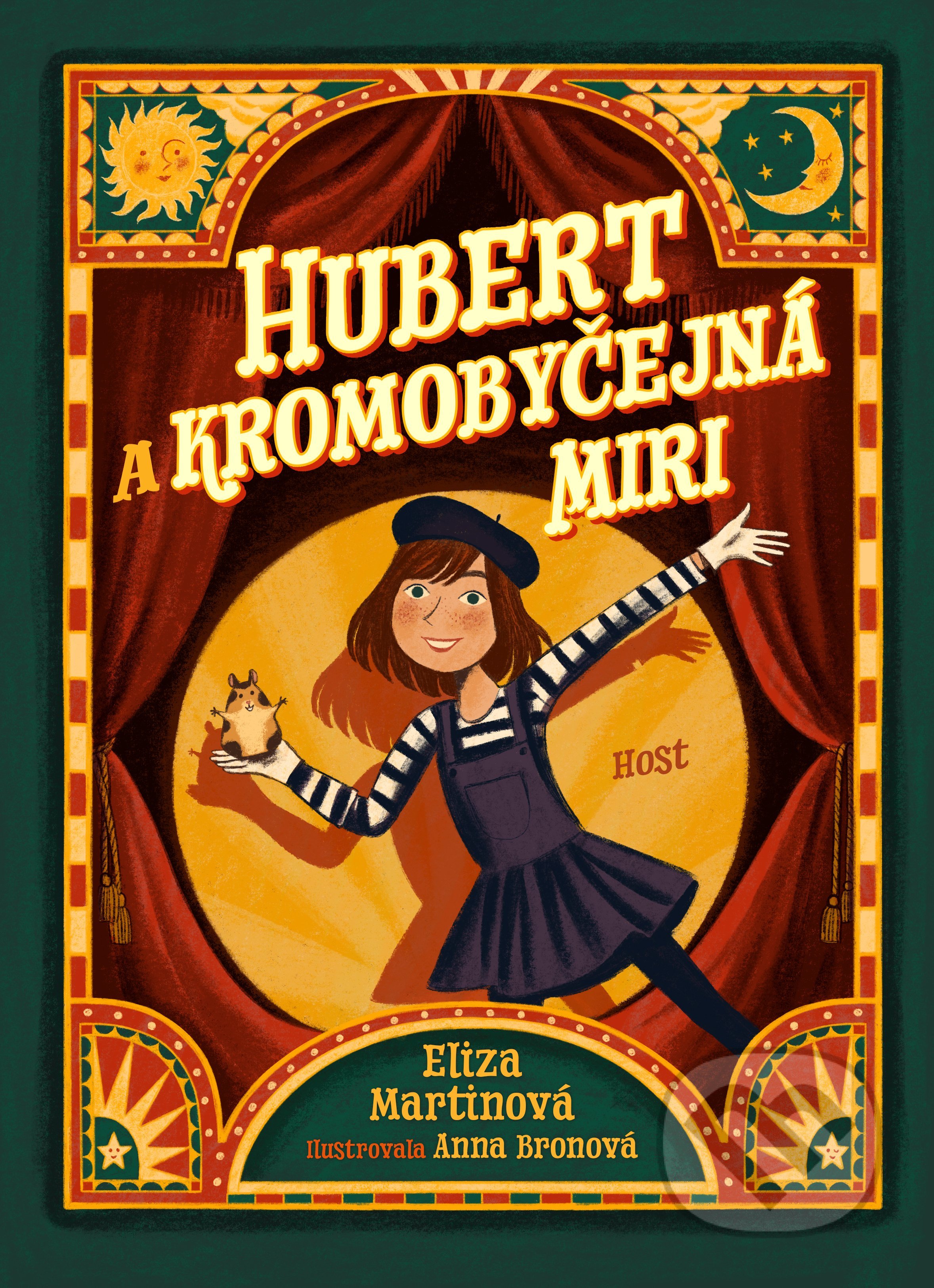 Hubert a Kromobyčejná Miri - Eliza Martin, Anna Bron (Ilustrátor), Host, 2022