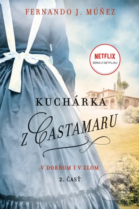 Kuchárka z Castamaru (2. časť) - Fernando J. Mú&#241;ez, Fortuna Libri, 2023