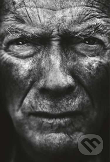 Americký rebel - Život Clinta Eastwooda - Marc Eliot, Karmášek, 2013