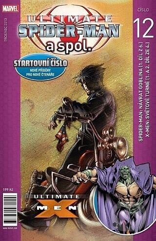 Ultimate Spider-Man a spol. 12 - Brian Michael Bendis, Bill Jemas, Mark Millar, - kniha z kategorie Komiksy