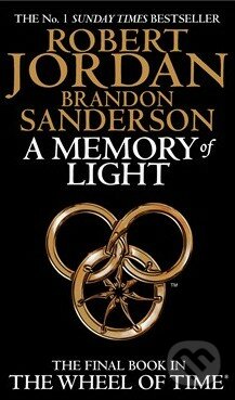 A Memory of Light - Robert Jordan, Brandon Sanderson, Orion, 2013