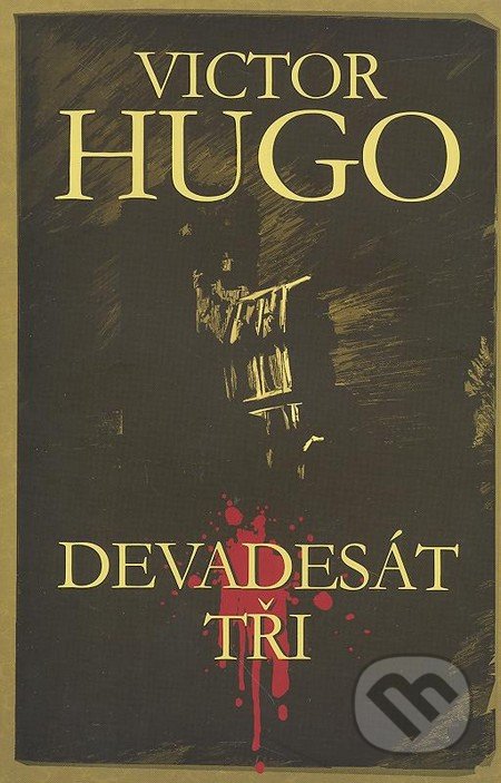 Devadesát tři - Victor Hugo, Edice knihy Omega, 2013