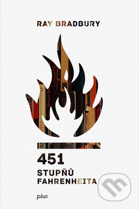 451 stupňů Fahrenheita - Ray Bradbury, Milan Malík (ilustrátor), 2022