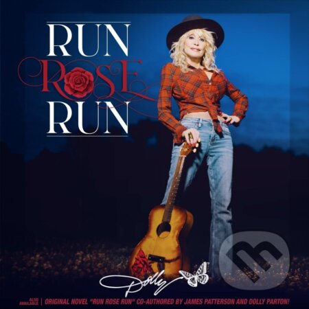 Dolly Parton: Run Rose Run LP - Dolly Parton, Hudobné albumy, 2022