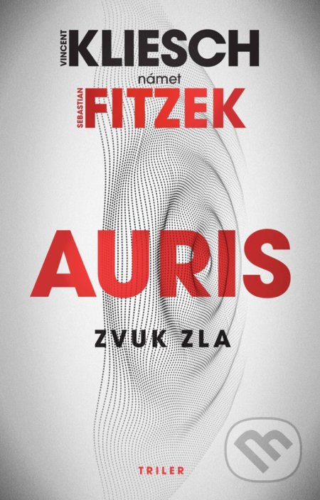 Zvuk zla - Sebastian Fitzek, Vincent Kliesch - kniha z kategorie Thrillery
