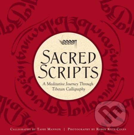 Sacred Scripts - Tashi Mannox, Insight, 2016