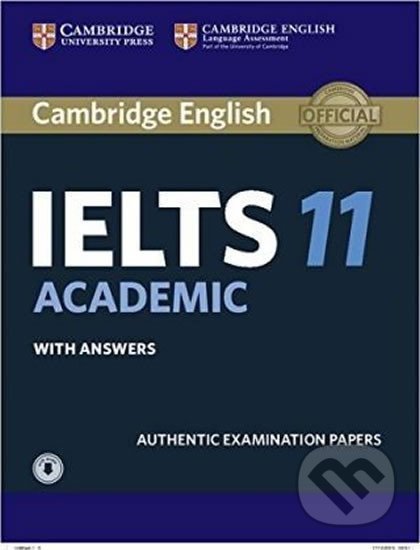Cambridge IELTS 11: Academic: Student´s Book with Answers with Audio, Cambridge University Press, 2016