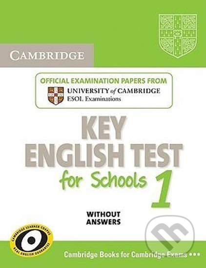 Cambridge Key English Test for Schools 1 Student´s Book without answers, Cambridge University Press