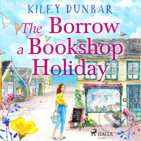 The Borrow a Bookshop Holiday (EN) - Kiley Dunbar, Saga Egmont, 2022
