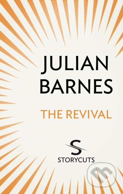 E-kniha: The Revival (Julian Barnes). Random House, 2011