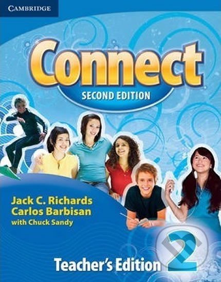 Connect 2Ed: 2 Tchr´s Ed - C. Jack Richards, Cambridge University Press, 2009