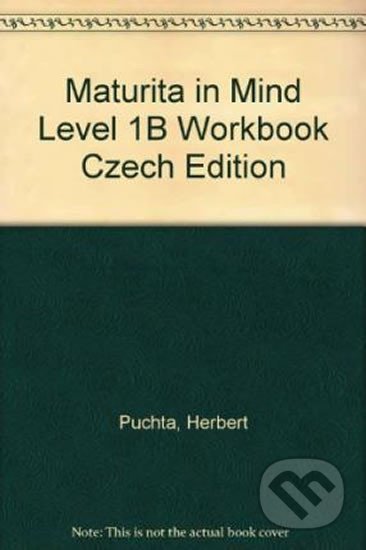 Maturita in Mind: Pracovní sešit 2 - Herbert Puchta, Herbert Puchta, Cambridge University Press, 2010