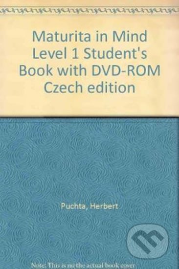 Maturita in Mind: Učebnice 1 - Herbert Puchta, Herbert Puchta, Cambridge University Press, 2010