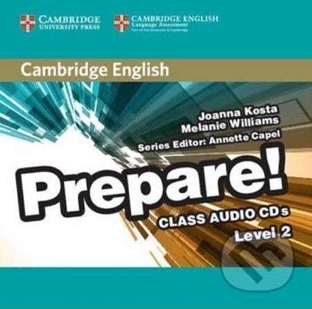 Prepare 2 /A2: Class Audio: CDs (2) - Joanna Kosta, Cambridge University Press, 2015