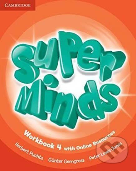 Super Minds Level 4: Workbook with Online Resources - Herbert Puchta, Herbert Puchta, Cambridge University Press, 2014