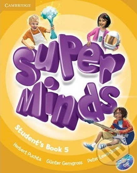 Super Minds Level 5: Students Book with DVD-ROM - Herbert Puchta, Herbert Puchta, Cambridge University Press, 2013