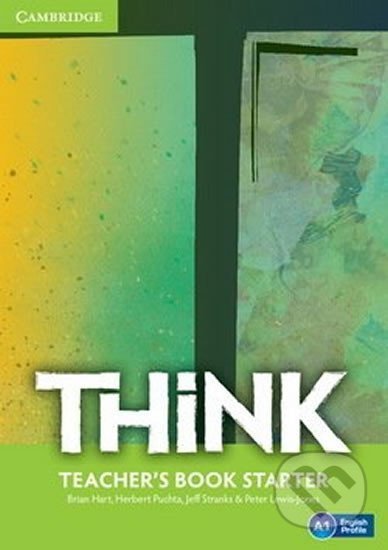 Think Starter: Teacher´s Book - Brian Hart, Cambridge University Press, 2016