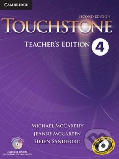 Touchstone Level 4: Teacher´s Edition with Assessment Audio CD/CD-ROM - Michael McCarthy, Cambridge University Press, 2014