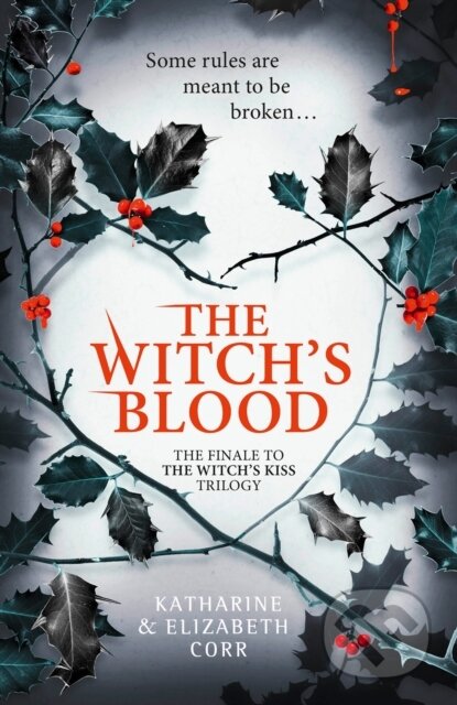 E-kniha: The Witch's Blood (Elizabeth Corr a Katharine Corr). HarperCollins, 2018