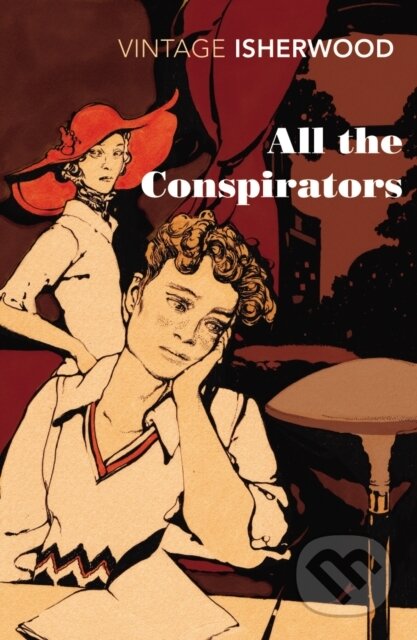 E-kniha: All the Conspirators (Christopher Isherwood)