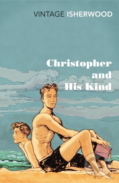 E-kniha: Christopher and His Kind (Christopher Isherwood)