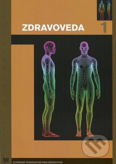 Zdravoveda 1 - Marta Jarošová, Slovenské pedagogické nakladateľstvo - Mladé letá, 2008