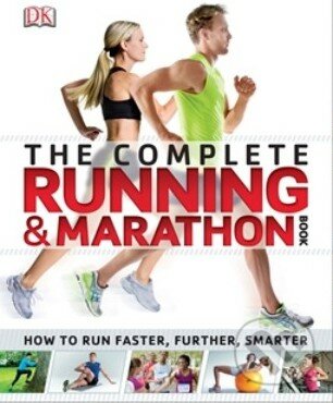 The Complete Running and Marathon Book, Dorling Kindersley, 2014