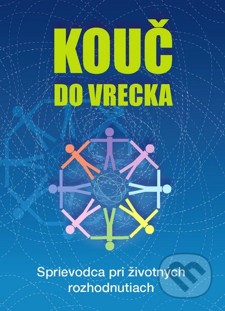 Kouč do vrecka, , 2013