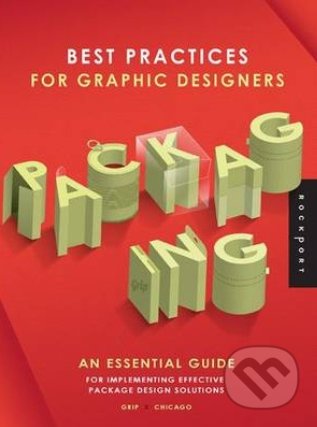 Best Practices for Graphic Designers, Packaging - Grip, Rockport, 2013