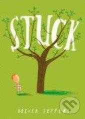 Stuck - Oliver Jeffers, HarperCollins, 2012