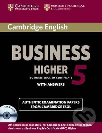 Cambridge BEC 5 Higher: Self-study Pack, Cambridge University Press, 2012