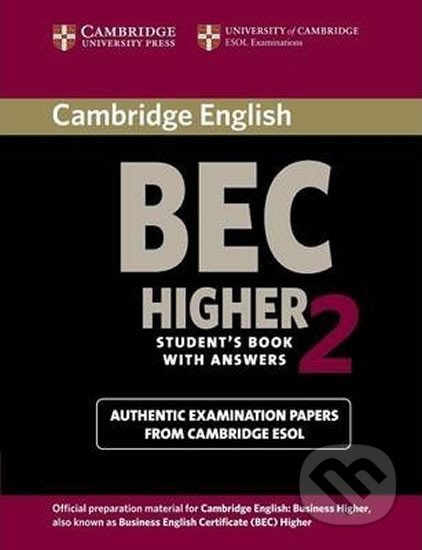 Cambridge BEC Higher 2 Student´s Book with Answers, Cambridge University Press
