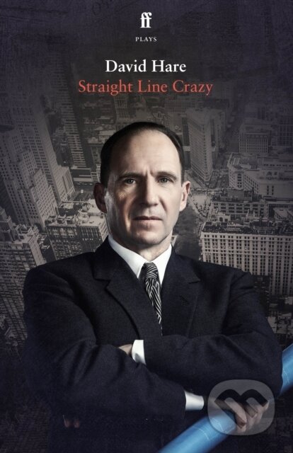 E-kniha: Straight Line Crazy (David Hare)