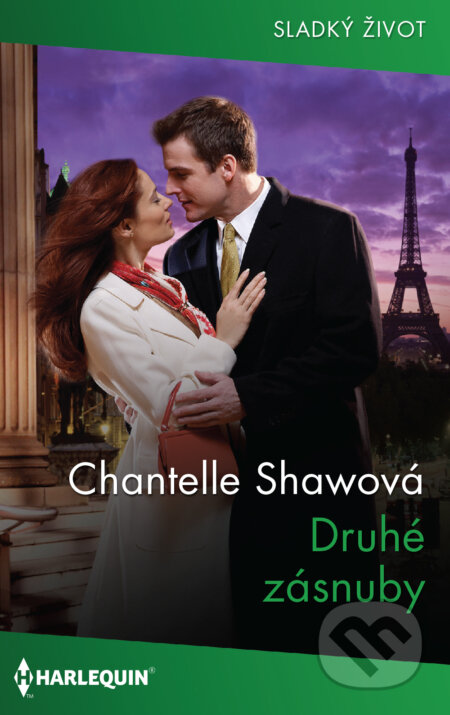 Druhé zásnuby - Chantelle Shaw, HarperCollins, 2022