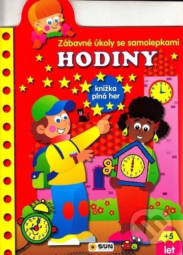 Zábavné úkoly se samolepkami: HODINY (knížka plná her) - kniha z kategorie Naučné knihy