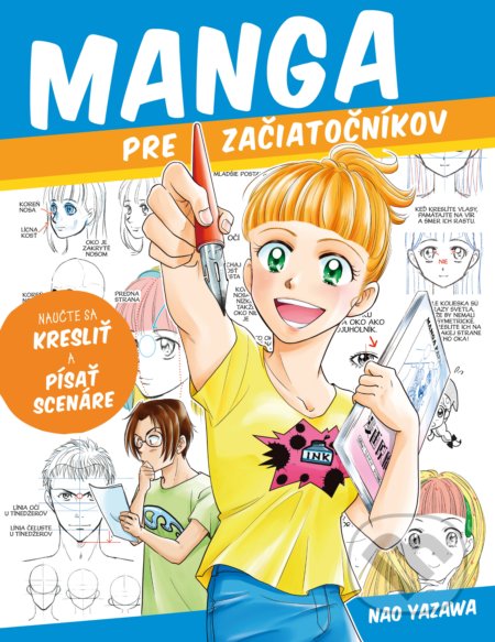 Manga pre začiatočníkov - Yazawa Nao, Slovart, 2022