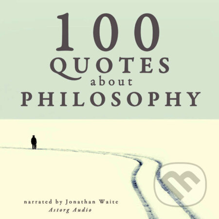 100 Quotes About Philosophy (EN) - J. M. Gardner, Saga Egmont, 2022