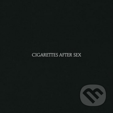 Cigarettes After Sex: Cigarettes After Sex LP - Cigarettes After Sex, Hudobné albumy, 2022