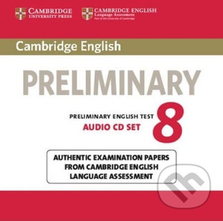 Cambridge English Preliminary PET 8: Audio CDs (2), Cambridge University Press, 2014