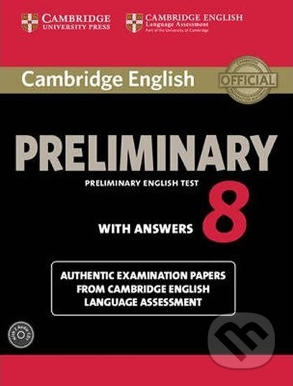 Cambridge English Preliminary PET 8: Self-study Pk (SB w. Ans. & A-CDs (2)), Cambridge University Press, 2014