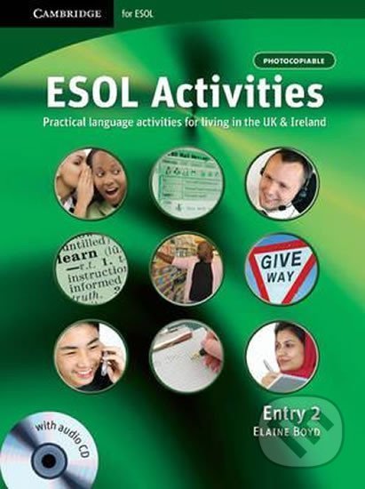 ESOL Activities Entry 2 - Elaine Boyd, Cambridge University Press, 2008