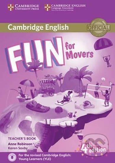 Fun for Movers: Teacher´s Book with Downloadable Audio - Anne Robinson, Cambridge University Press, 2016