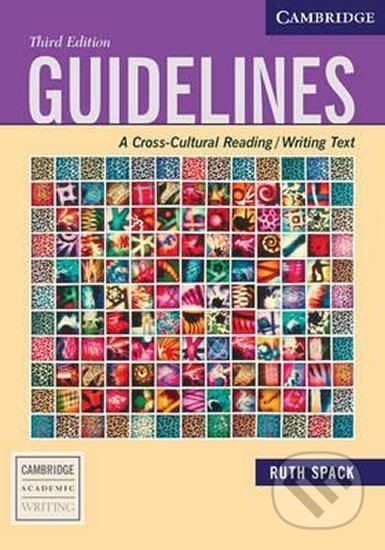 Guidelines, 3rd Edition: Student´s Book - Ruth Spack, Cambridge University Press, 2006