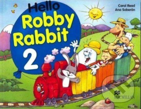 Hello Robby Rabbit 2: Pupil´s Book - Carol Read, MacMillan, 2002