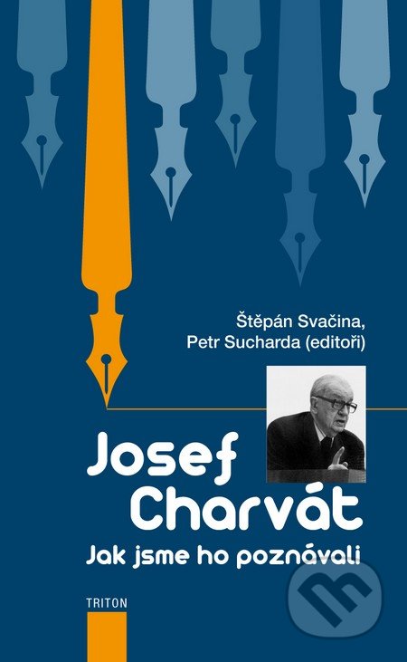 Josef Charvát - Štěpán Svačina, Petr Sucharda, Triton, 2014